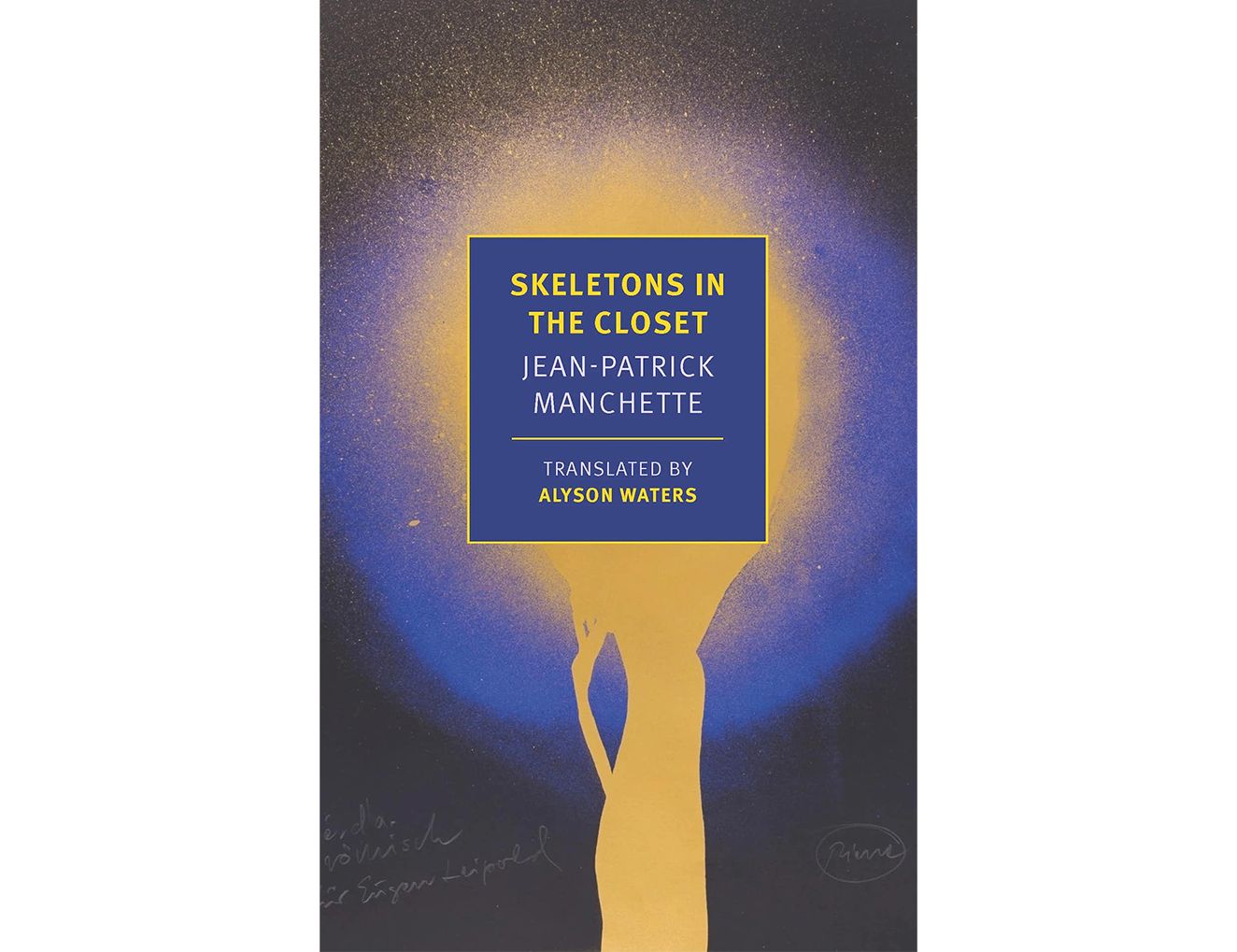 Skeletons in the Closet by Jean-Patrick Manchette